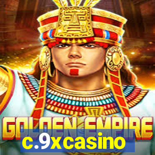 c.9xcasino