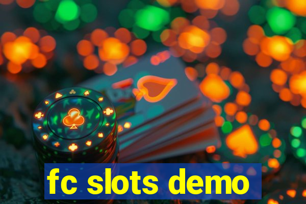 fc slots demo