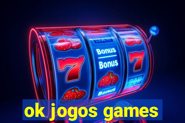 ok jogos games