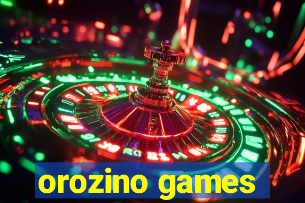 orozino games