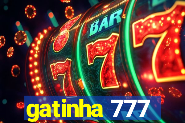 gatinha 777