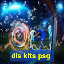 dls kits psg