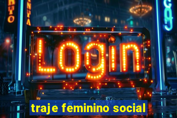 traje feminino social