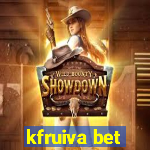 kfruiva bet