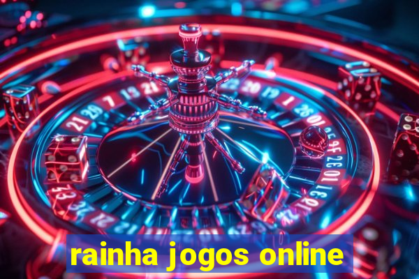 rainha jogos online