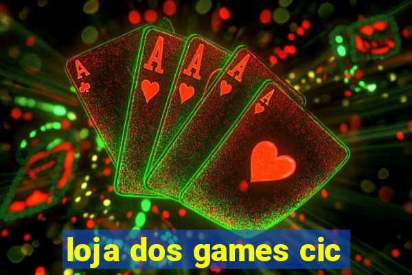 loja dos games cic