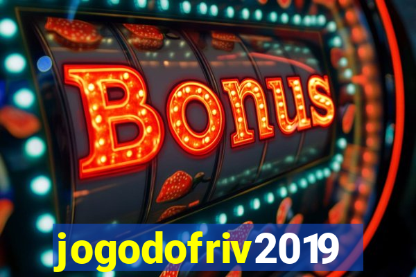 jogodofriv2019