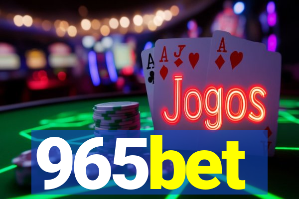 965bet