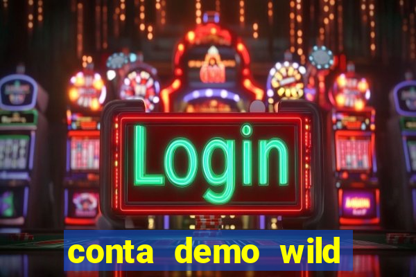 conta demo wild bounty showdown