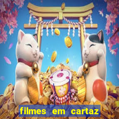 filmes em cartaz cine araujo