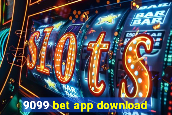 9099 bet app download