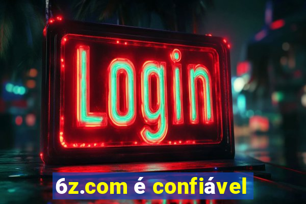 6z.com é confiável