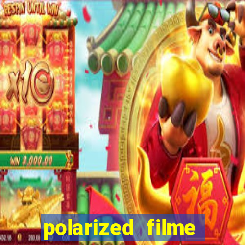 polarized filme completo dublado