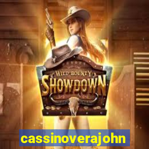 cassinoverajohn