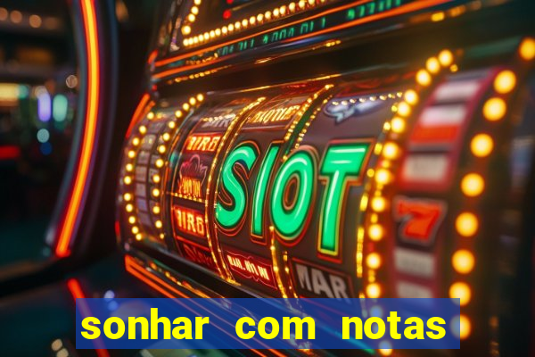 sonhar com notas de 50 reais jogo do bicho