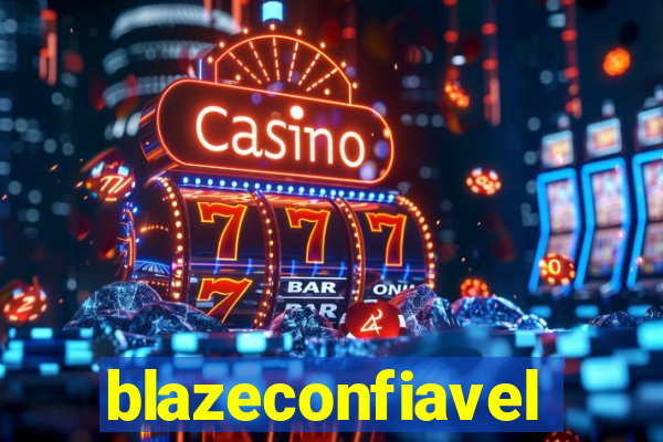 blazeconfiavel