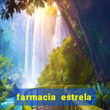 farmacia estrela porto alegre