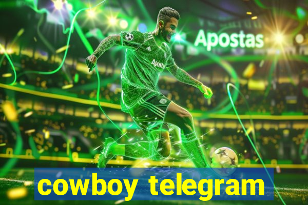 cowboy telegram