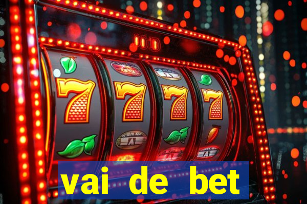 vai de bet gusttavo lima app