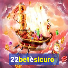 22betèsicuro