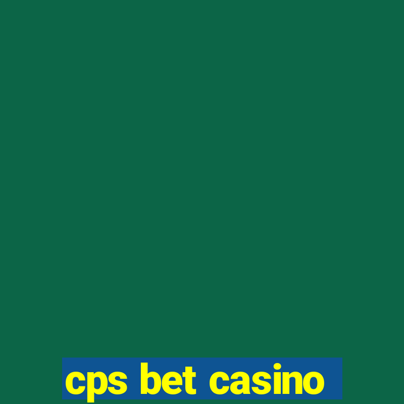 cps bet casino