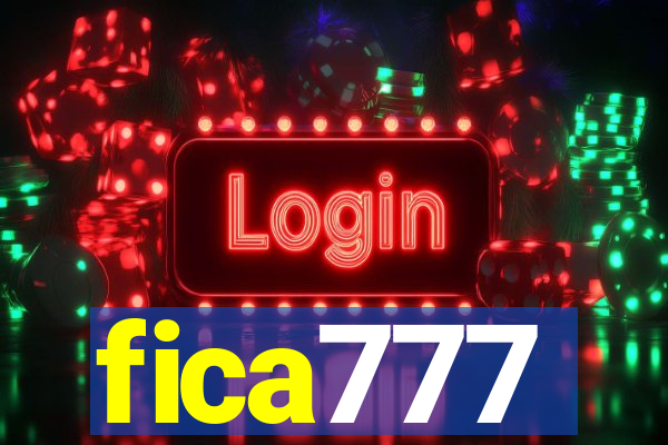 fica777