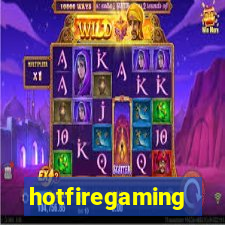 hotfiregaming