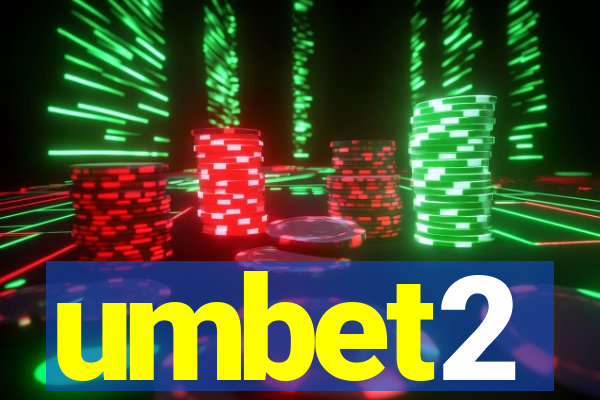 umbet2