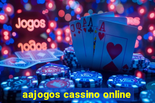 aajogos cassino online