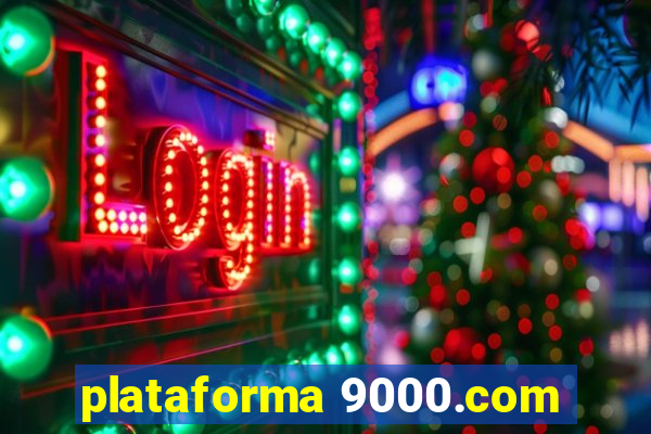 plataforma 9000.com