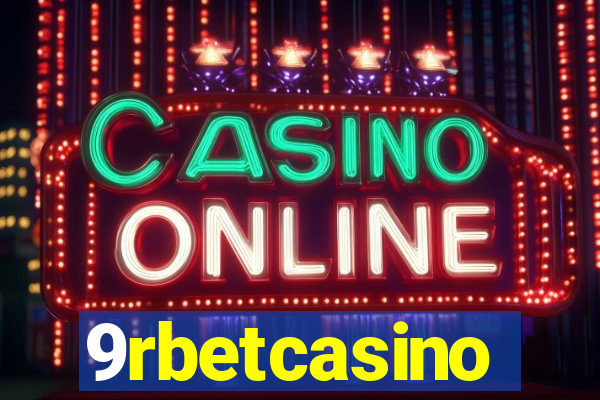 9rbetcasino