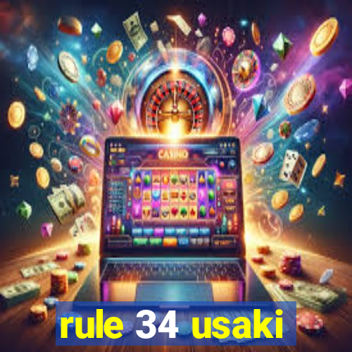 rule 34 usaki