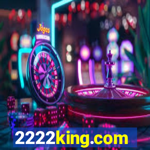 2222king.com