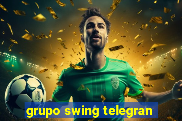 grupo swing telegran