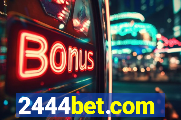 2444bet.com