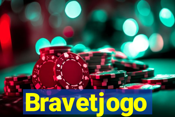 Bravetjogo