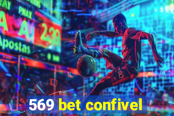 569 bet confivel