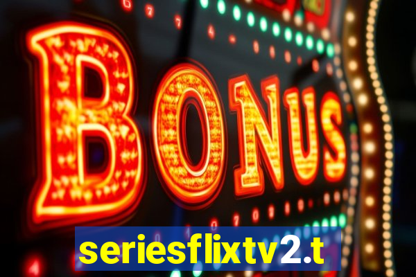 seriesflixtv2.to