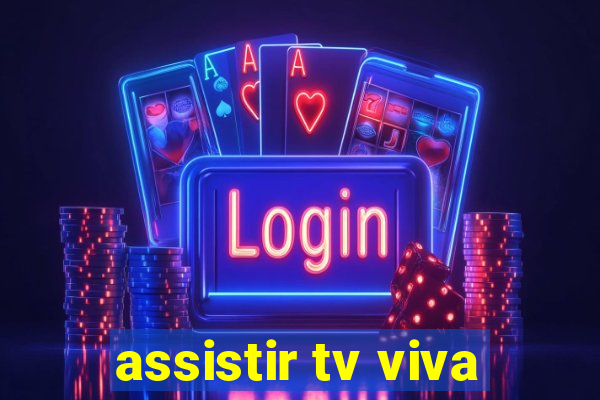 assistir tv viva