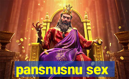 pansnusnu sex