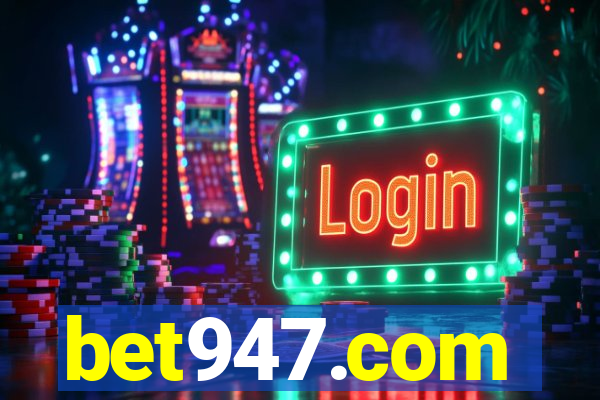 bet947.com