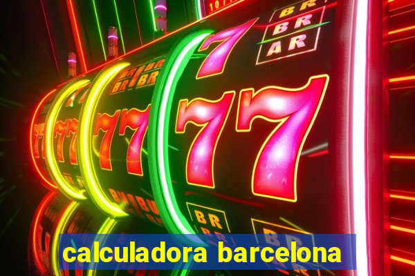 calculadora barcelona