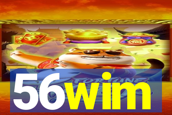 56wim