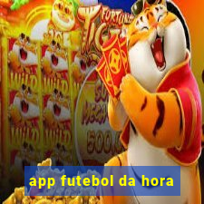 app futebol da hora