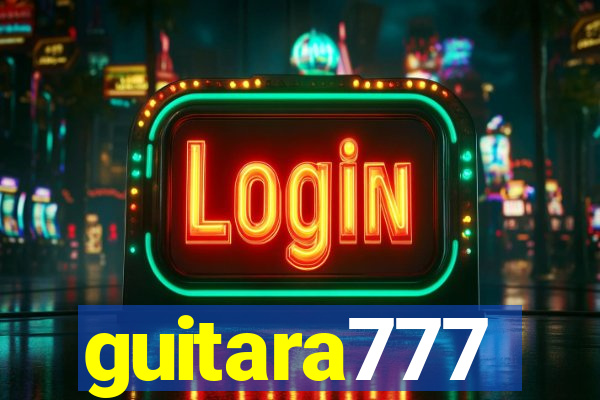 guitara777