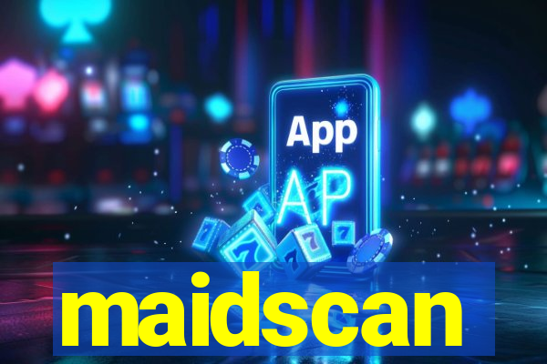 maidscan