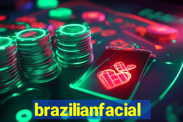 brazilianfacial