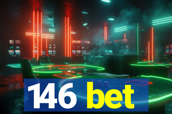 146 bet