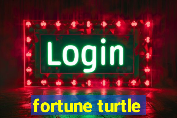 fortune turtle