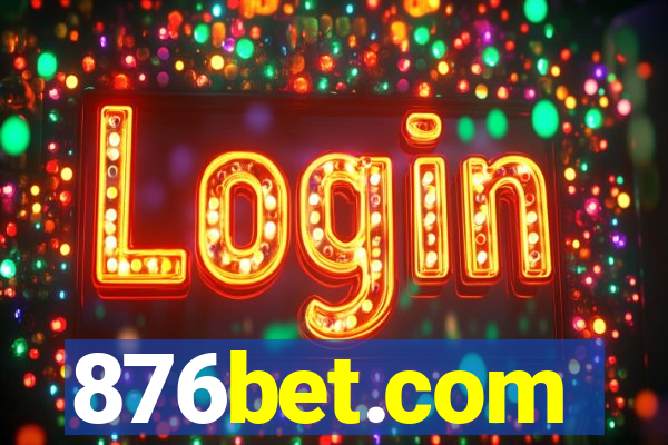 876bet.com